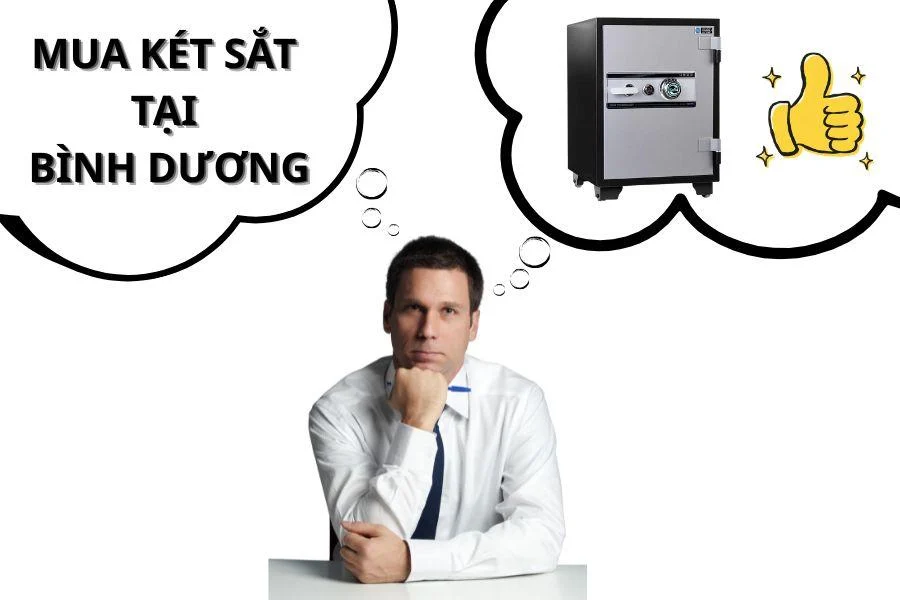 Nơi mua két sắt tại Bình Dương đáp ứng nhu cầu của bạn